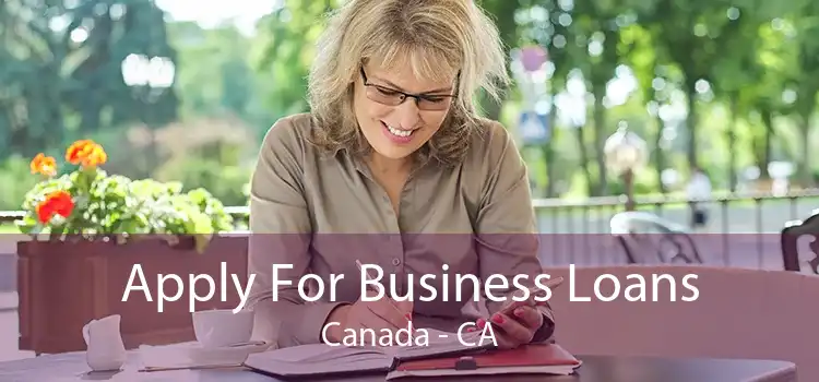 Apply For Business Loans Canada - CA