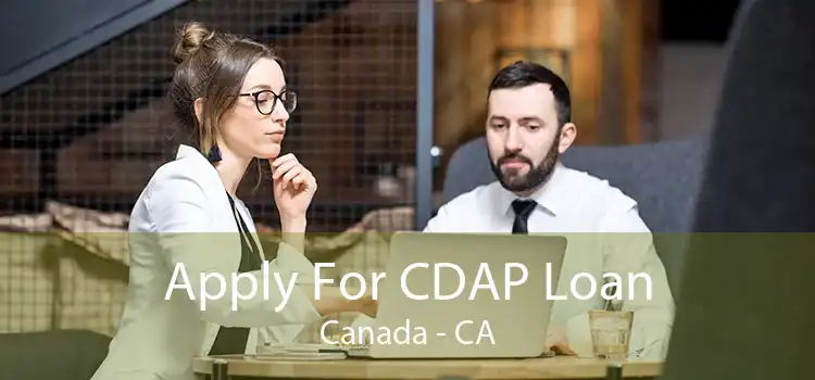 Apply For CDAP Loan Canada - CA