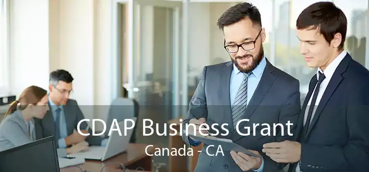 CDAP Business Grant Canada - CA